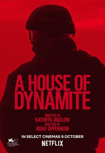 A HOUSE OF DYNAMITE