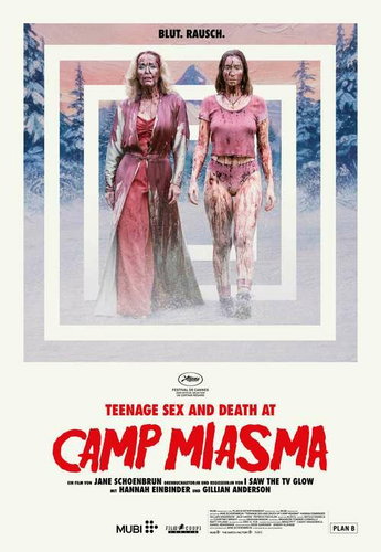 TEENAGE SEX AND DEATH AT CAMP MIASMA
